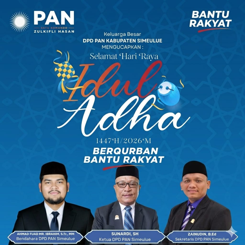 Thumbnail Ucapan Selamat Hari Raya Idul Adha oleh Keluarga Besar DPD PAN Kabupaten Simeulue