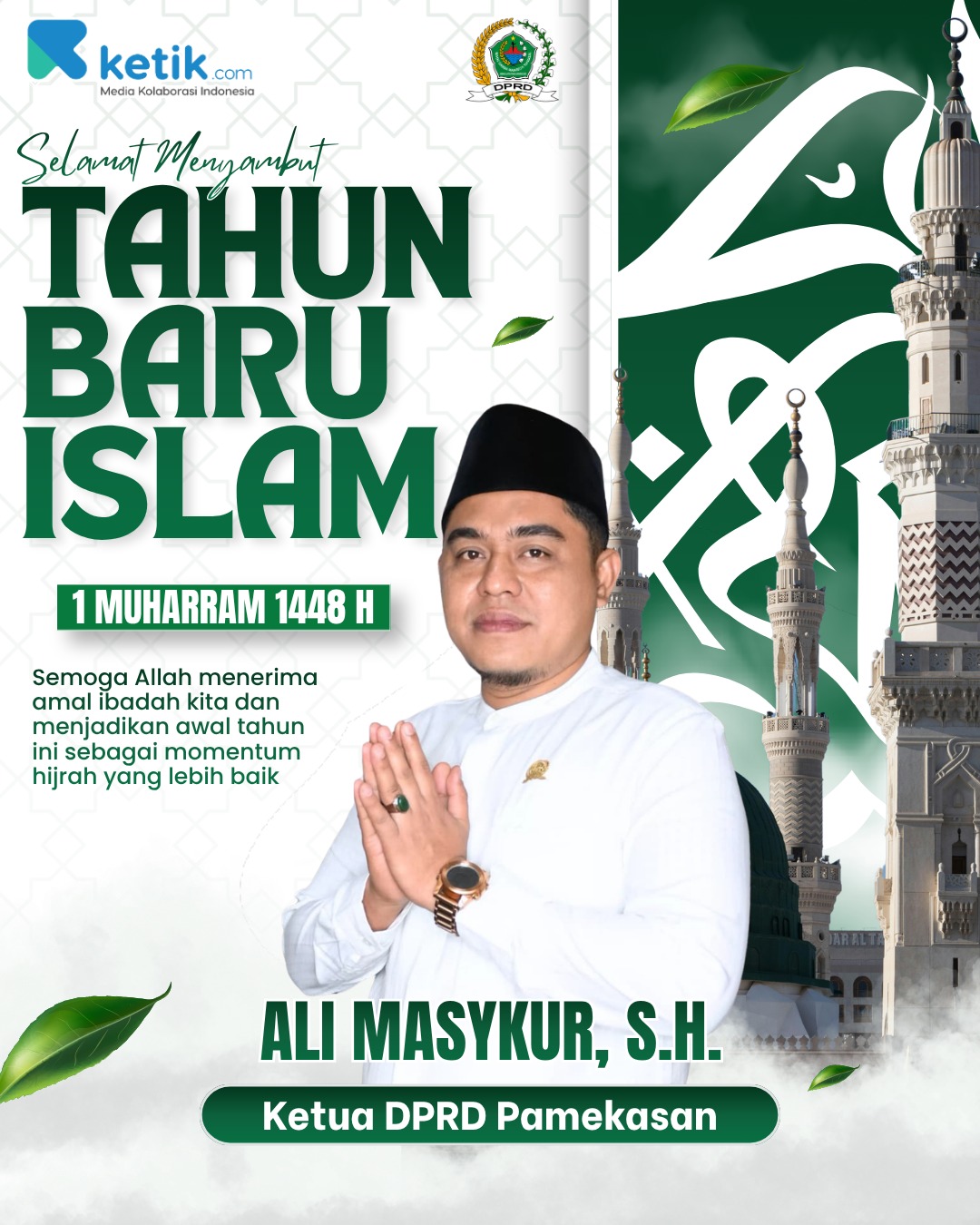 Ucapan Selamat Tahun Baru Islam 1 Muharram 1448H oleh Ali Masykur, S.H. - Ketua DPRD Pamekasan