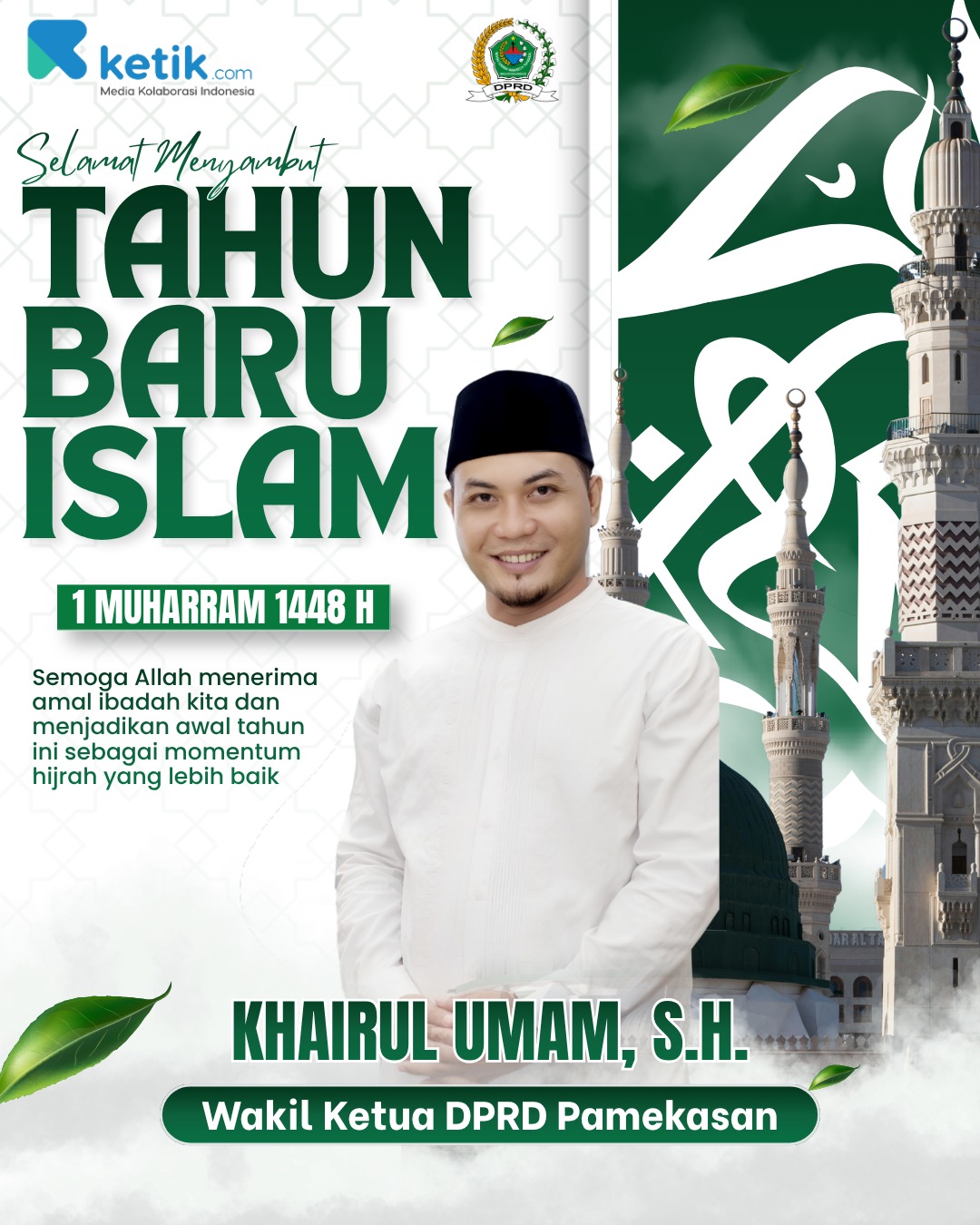 Ucapan Selamat Tahun Baru Islam 1 Muharram 1448H oleh Khairul Umam, S.H. - Wakil Ketua DPRD Pamekasan