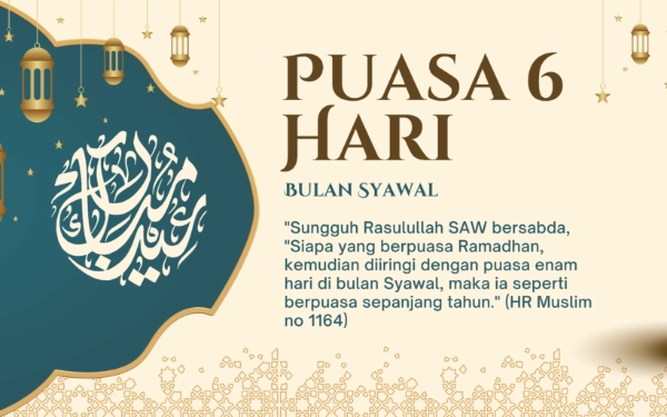 Thumbnail Keutamaan Puasa Syawal dan Panduan Lengkapnya, Ganjarannya Seperti Puasa Setahun Penuh