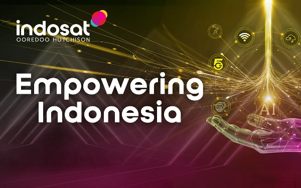 Indosat Ooredoo Hutchison Capai Pertumbuhan Finansial Gemilang