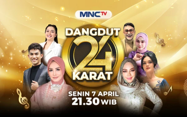 Thumbnail Berita - Spesial untuk Pecinta Dangdut Tanah Air, MNCTV Hadirkan Program Dangdut 24 Karat
