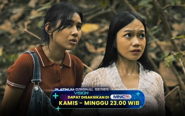 Thumbnail Berita - Wajib Nonton! Deretan Serial Vision+ Setiap Kamis sampai Minggu di MNCTV