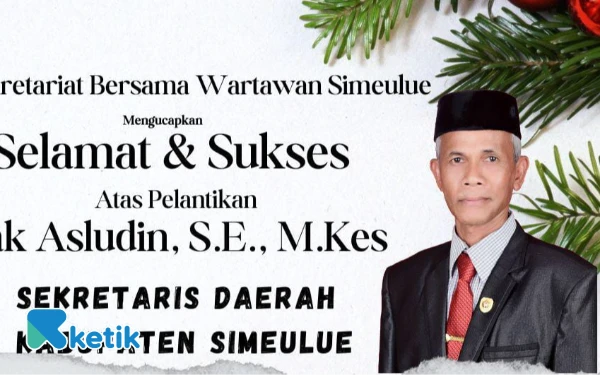 Sekber Wartawan Simeulue Ucapkan Selamat kepada Asludin yang Dilantik Sebagai Sekda Difinitif