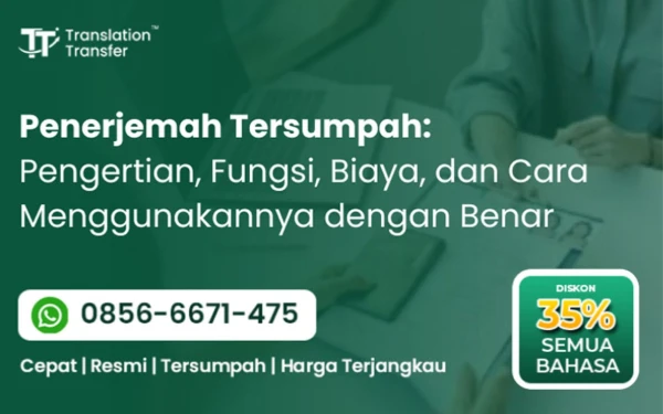 Thumbnail Berita - Penerjemah Tersumpah: Pengertian, Fungsi, Biaya, dan Cara Menggunakannya dengan Benar