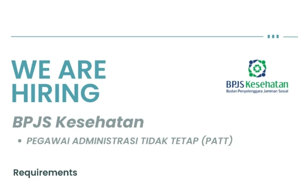 Thumbnail Berita - BPJS Kesehatan Buka Lowongan Pegawai Administrasi, Simak Syarat dan Cara Daftarnya