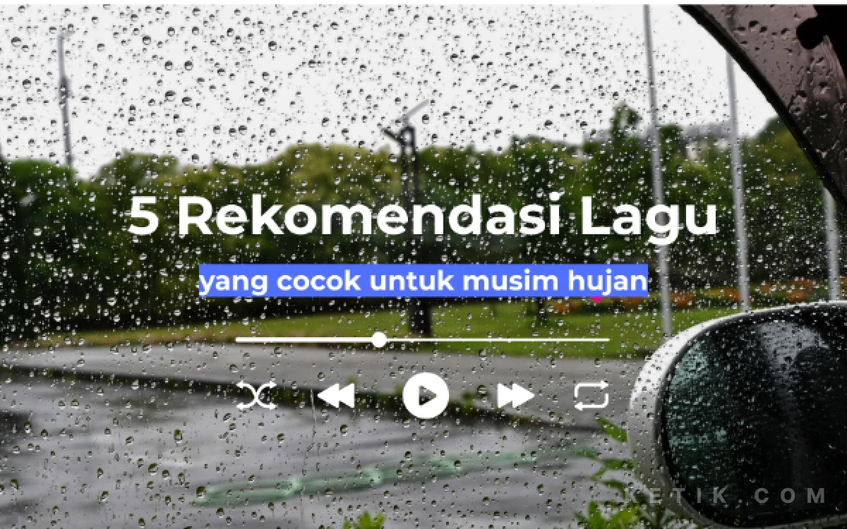 Playlist Wajib Saat Hujan, Ini Rekomendasi Musik Indonesia yang Menenangkan Hati