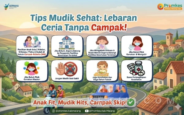 Waspada Campak! Simak 8 Tips Mudik Sehat dari Dinkes Kabupaten Malang Agar Lebaran Tetap Ceria