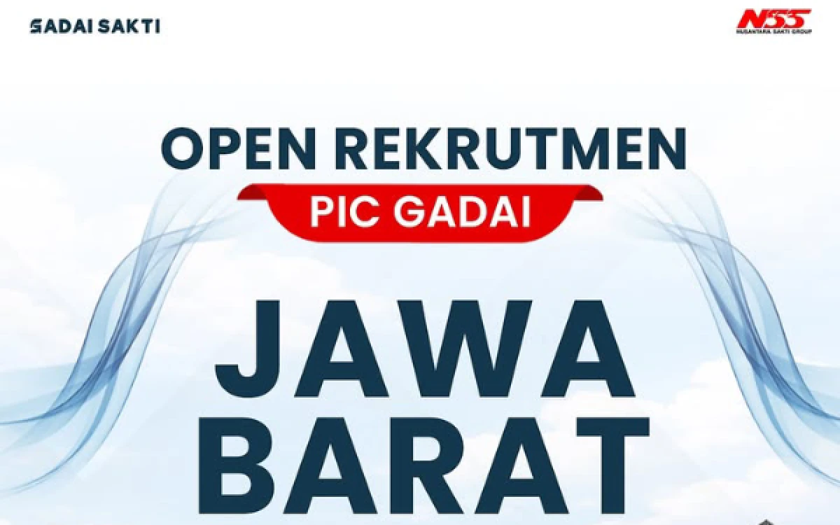 Thumbnail Berita - Gadai Sakti Indonesia Buka Lowongan Kerja Posisi PIC Gadai Area Jawa Barat, Ini Kualifikasinya!