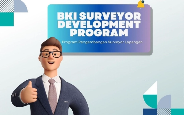 BKI Surveyor BUMN Buka Lowongan, Lulusan Perkapalan Merapat Bosku!