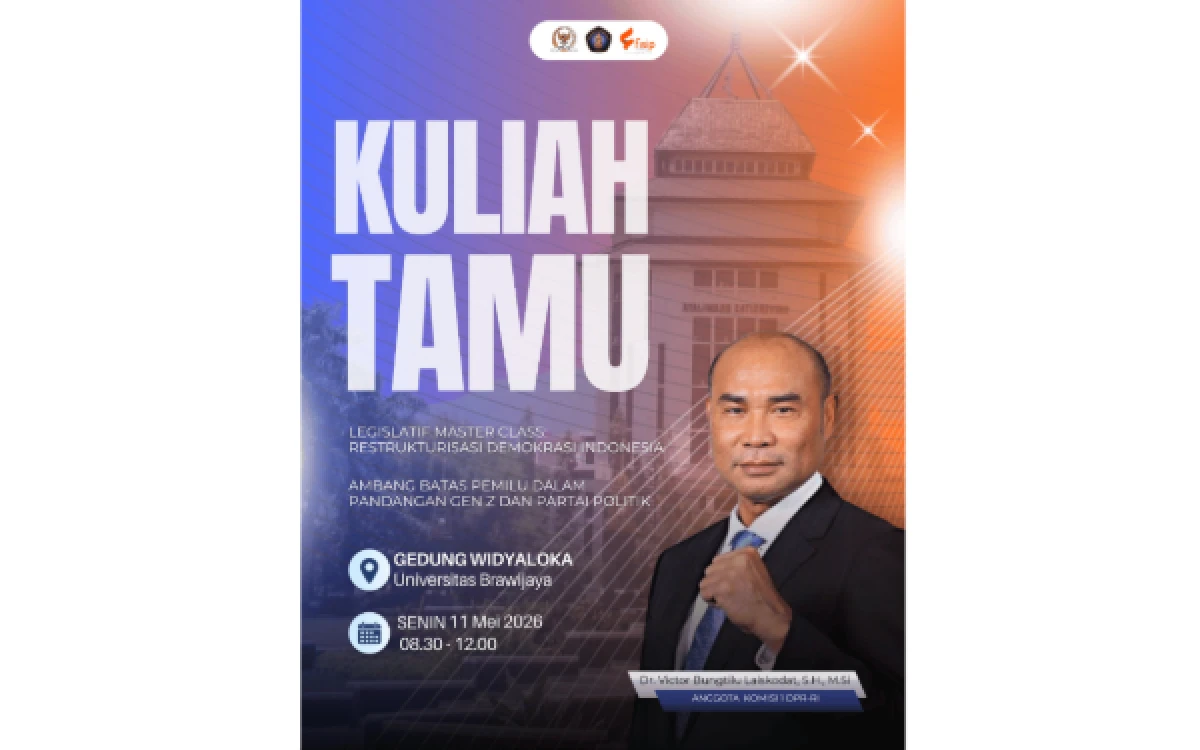 Thumbnail Berita - Mahasiswa FISIP UB Bersiap! Kuliah Tamu Legislatif Master Class Digelar Besok, Hadirkan Anggota DPR RI Victor Bungtilu Laiskodat