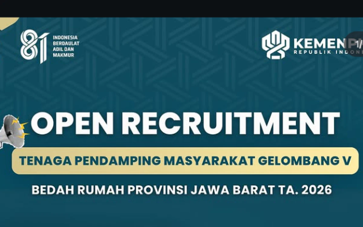 Thumbnail Berita - Kementrian PKP Buka Rekrutmen Tenaga Pendamping Masyarakat Program Bedah Rumah Jabar Gelombang V