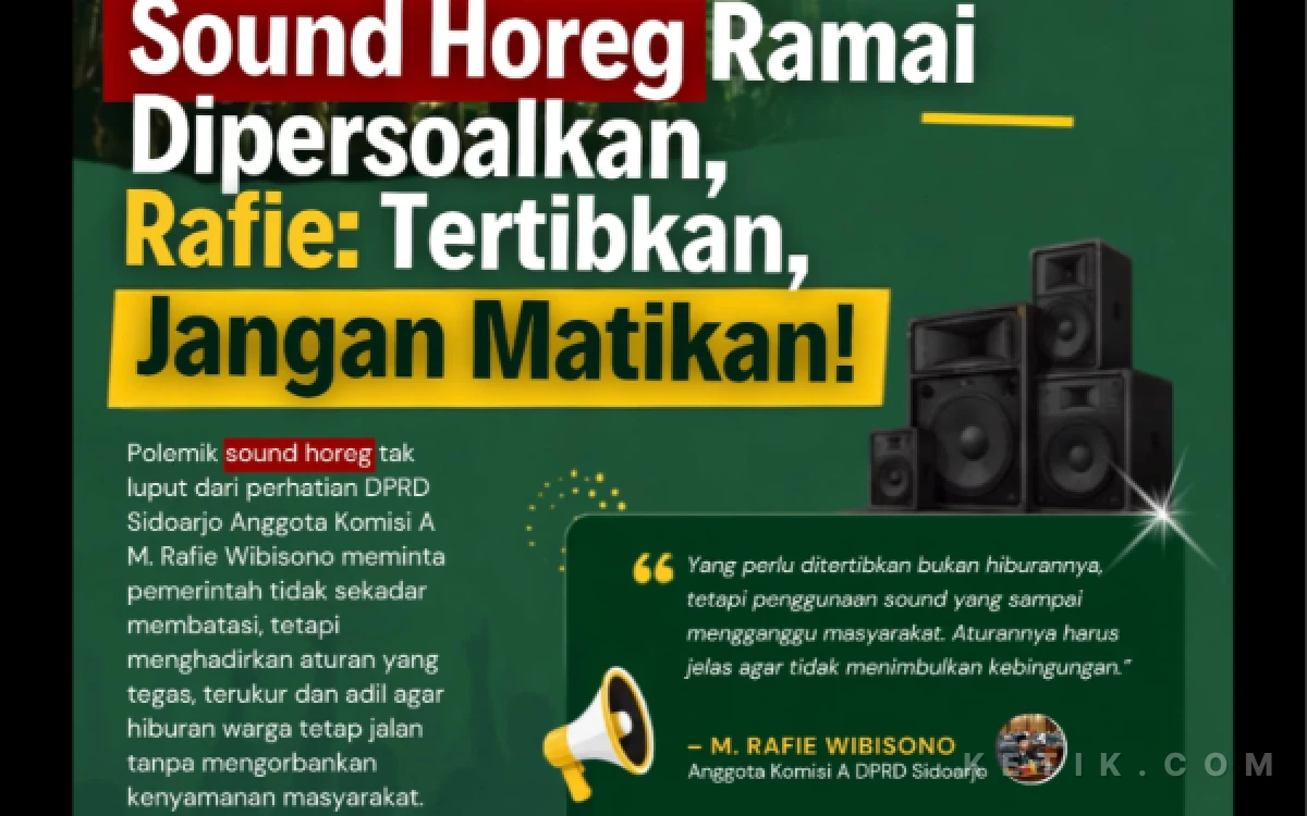 Thumbnail Berita - Anggota DPRD Sidoarjo Rafi Wibisono: Pembatasan Sound Horeg Harus Jelas, Bukan Mematikan Usaha