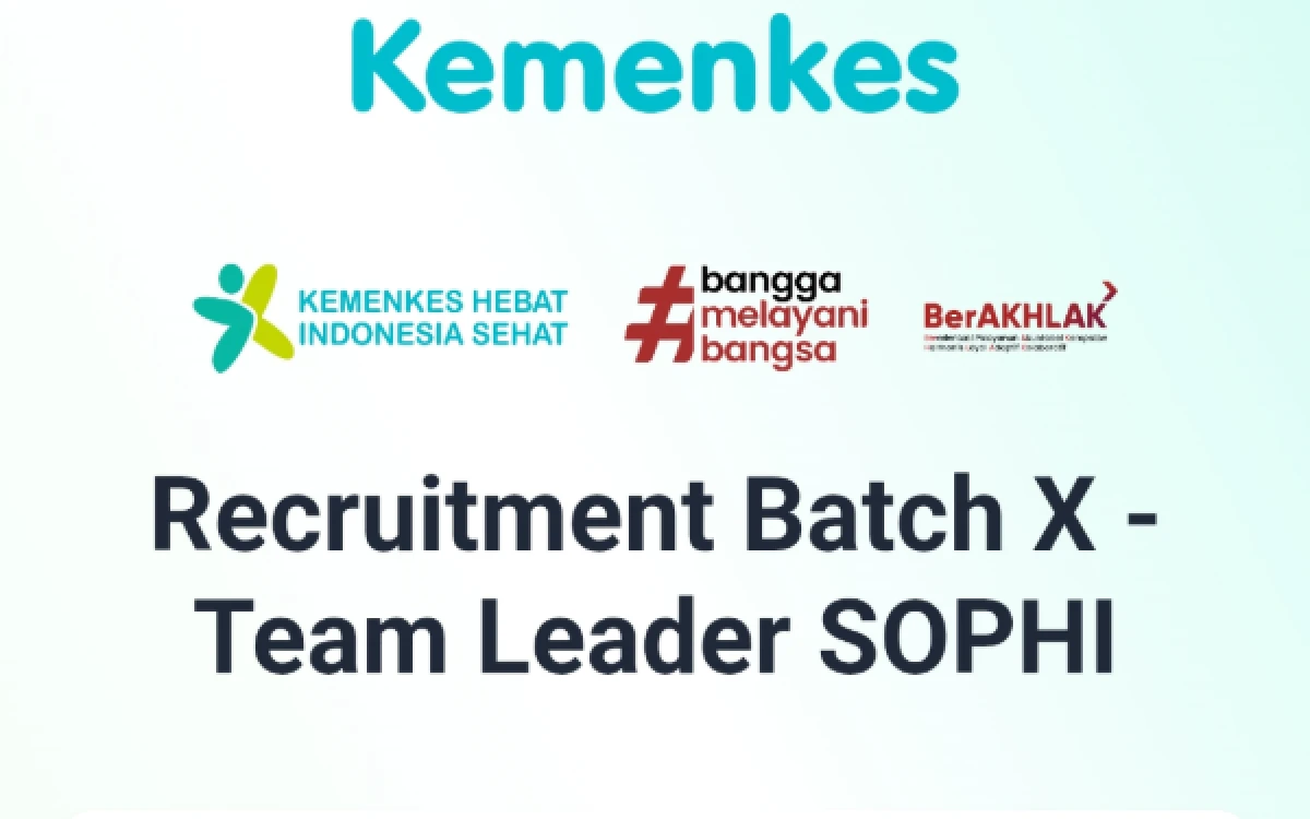 Thumbnail Berita - Kemenkes Buka Rekrutmen Team Leader SOPHI, Pendaftaran Ditutup 7 Juli 2026