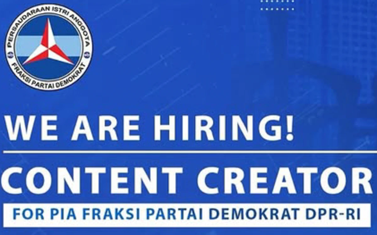 Thumbnail Berita - Lowongan Content Creator di DPR RI, PIA Fraksi Demokrat Buka Kesempatan untuk Anak Muda Kreatif