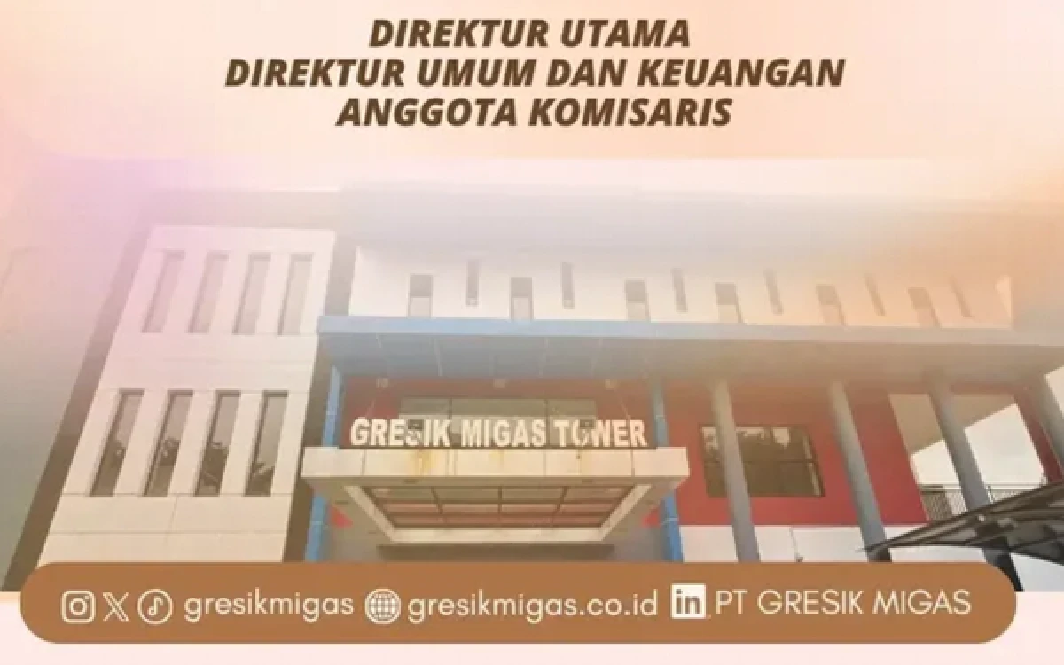 Thumbnail Berita - Besok Dibuka! PT Gresik Migas Buka Seleksi Direksi dan Komisaris Periode 2026