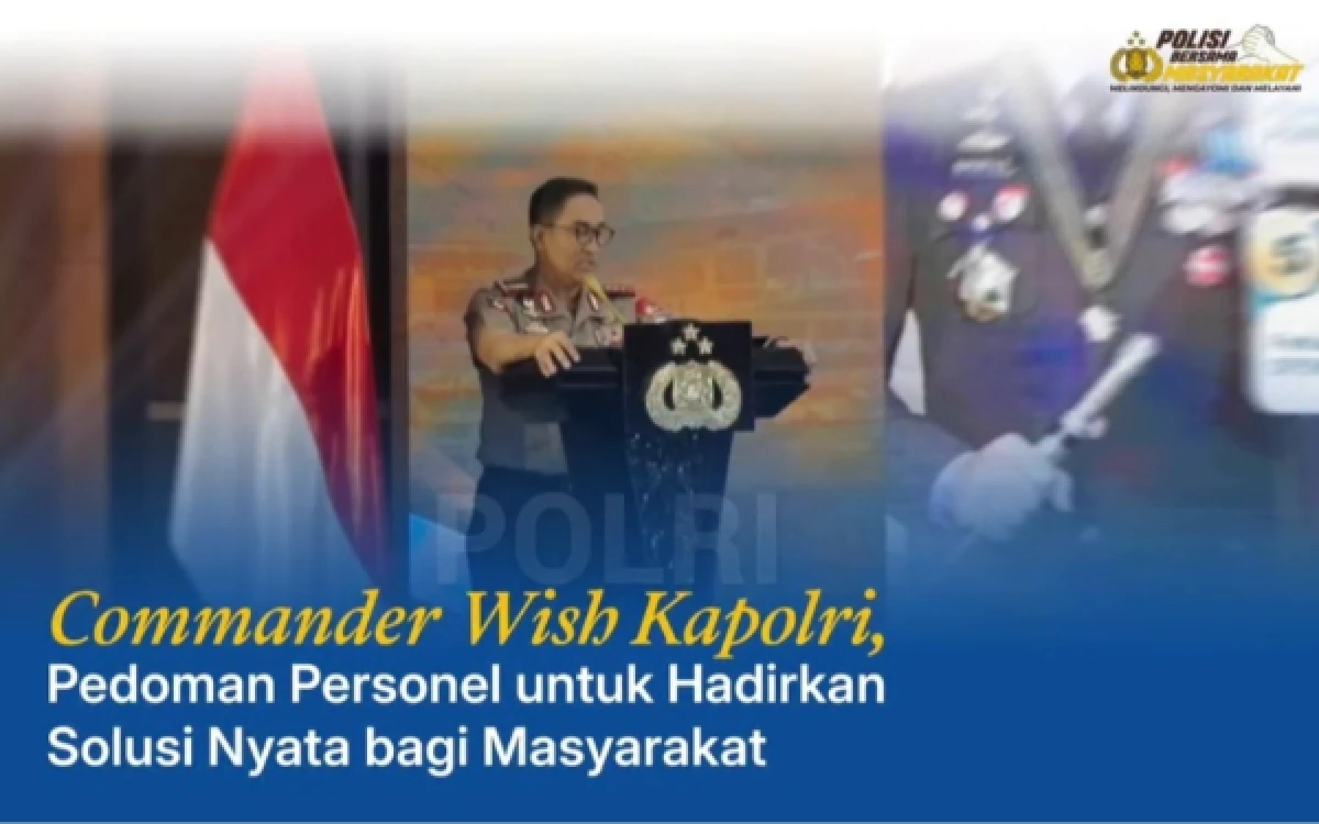 Thumbnail Berita - Kapolri Suyudi Ario Seto Tekankan Personel Polri Harus Pahami Kebutuhan Masyarakat!