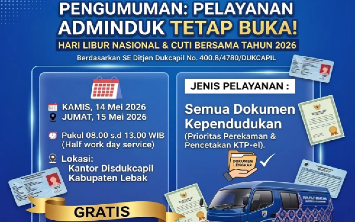 Thumbnail Berita - Disdukcapil Lebak Tetap Buka Saat Libur Nasional 14–15 Mei 2026, Ahmad Nur: Pelayanan Adminduk Gratis untuk Masyarakat